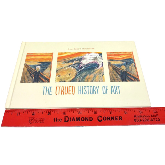 The (True!) History of Art by Sylvain Coissard (Hardcover) NEW - Picture 6 of 9